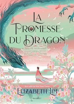 La couverture du roman La promesse du dragon